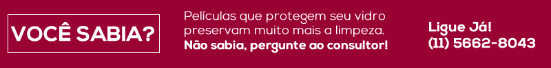 Vidro na casa toda: saiba escolher o tipo correto